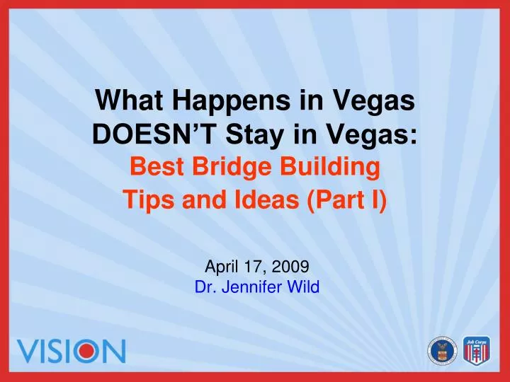 what happens in vegas doesn t stay in vegas best bridge building tips and ideas part i