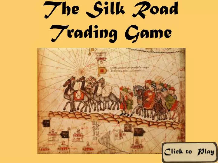 the silk road trading game