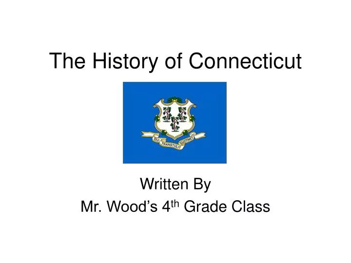 the history of connecticut