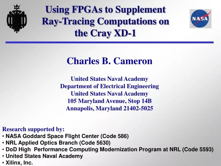using fpgas to supplement ray tracing computations on the cray xd 1