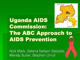 Uganda AIDS Commission: The ABC Approach to AIDS Prevention