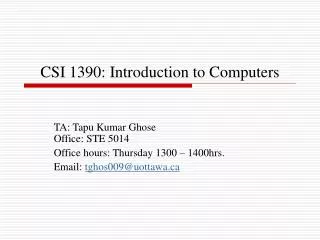 CSI 1390: Introduction to Computers