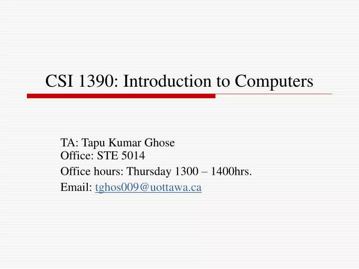 csi 1390 introduction to computers