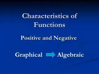 Characteristics of Functions