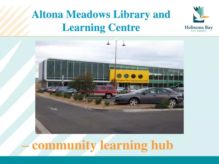 altona meadows library and learning centre