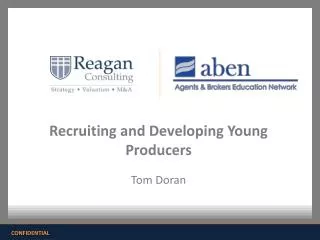 Recruiting and Developing Young Producers