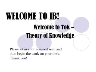 WELCOME TO IB!