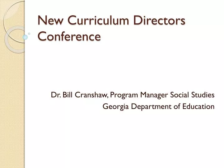new curriculum directors conference