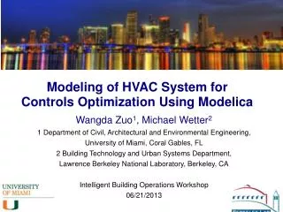 Modeling of HVAC System for Controls Optimization Using Modelica