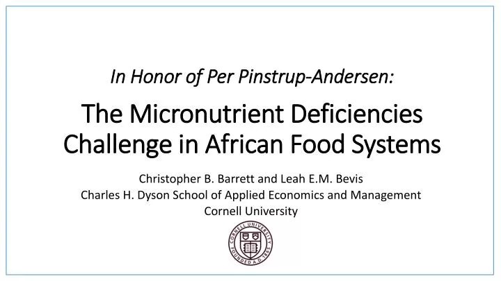 in honor of per pinstrup andersen the micronutrient deficiencies challenge in african food systems