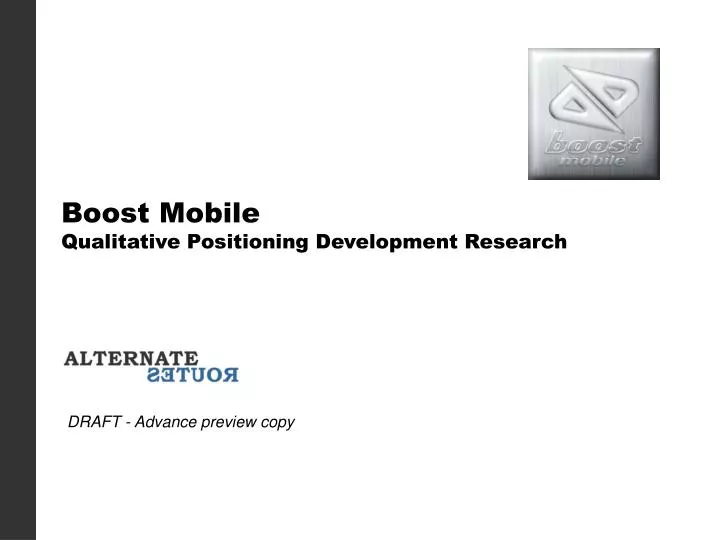 boost mobile qualitative positioning development research