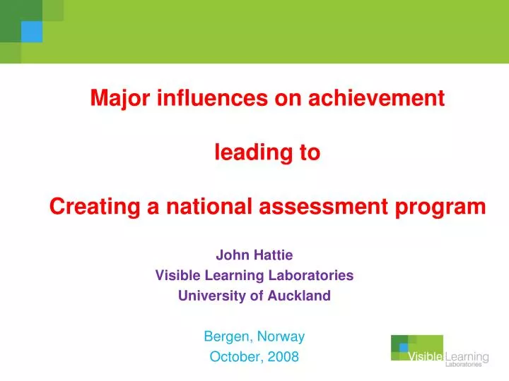 major influences on achievement leading to creating a national assessment program