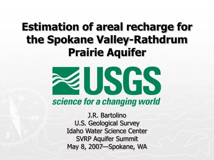 estimation of areal recharge for the spokane valley rathdrum prairie aquifer