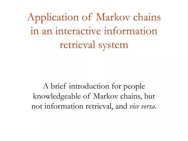 application of markov chains in an interactive information retrieval system