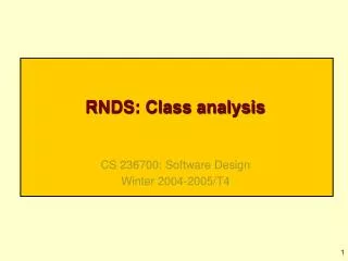 RNDS: Class analysis