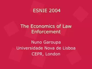 The Economics of Law Enforcement