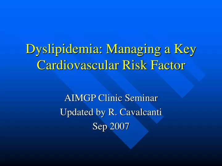 Ppt Dyslipidemia Managing A Key Cardiovascular Risk Factor Powerpoint Presentation Id5904240 2900