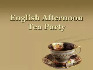 English Afternoon Tea Party