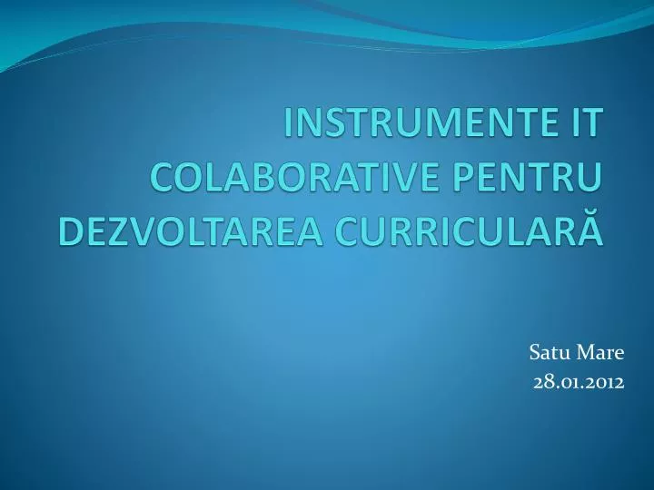 instrumente it colaborative pentru dezvoltarea curricular
