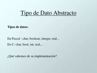tipo de dato abstracto