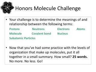 Honors Molecule Challenge