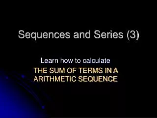 Sequences and Series (3)