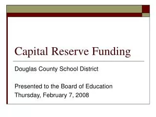 Capital Reserve Funding