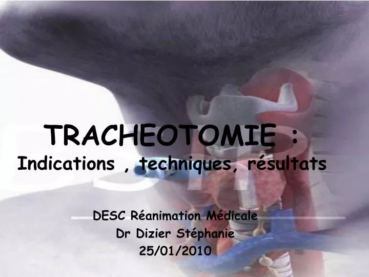 tracheotomie indications techniques r sultats