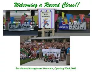 Welcoming a Record Class!!