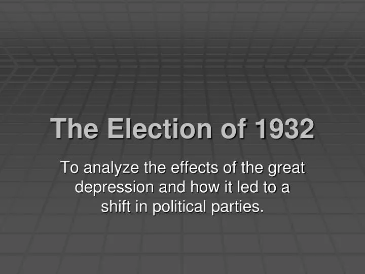the election of 1932