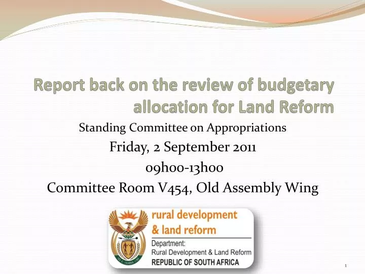 report back on the review of budgetary allocation for land reform