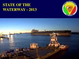 STATE OF THE WATERWAY - 2013