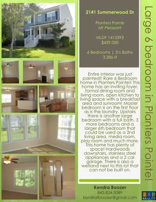 Large 6 bedroom in Planters Pointe!