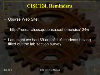 CISC124, Reminders