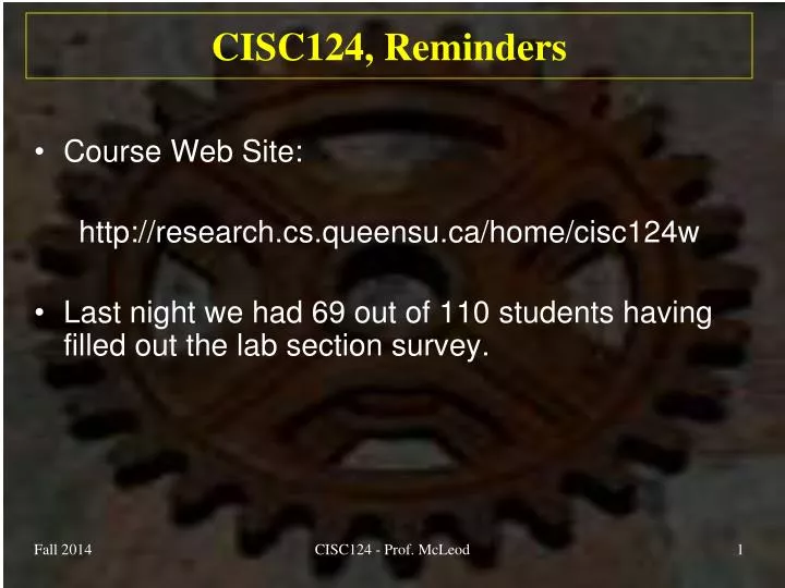 cisc124 reminders