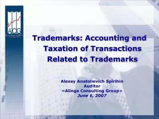 Trademarks: Accounting and Taxation of Transactions Related to Trademarks