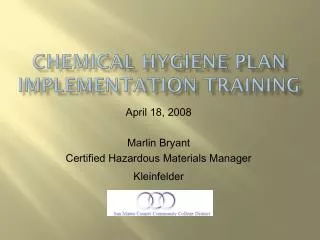 Chemical Hygiene Plan Implementation Training