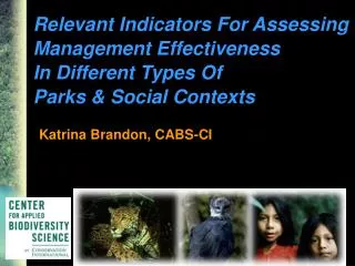 Relevant Indicators For Assessing Management Effectiveness In Different Types Of