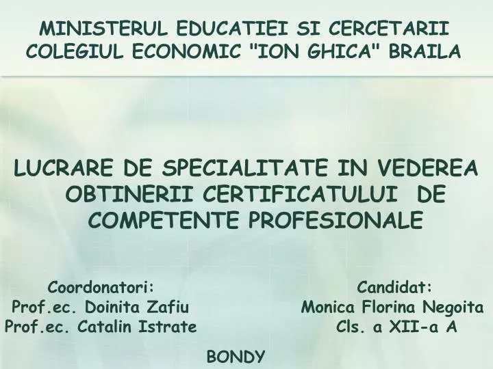 ministerul educatiei si cercetarii colegiul economic ion ghica braila