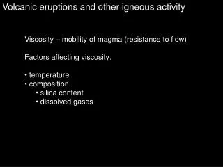 Volcanic eruptions and other igneous activity