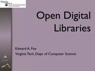 Open Digital Libraries