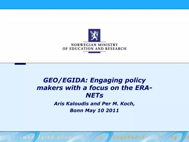 geo egida engaging policy makers with a focus on the era nets