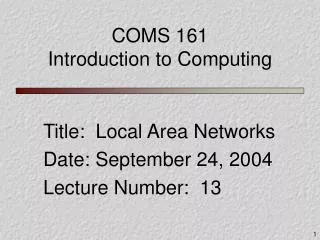 COMS 161 Introduction to Computing