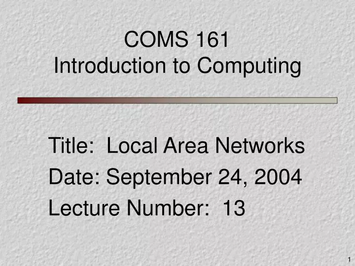 coms 161 introduction to computing