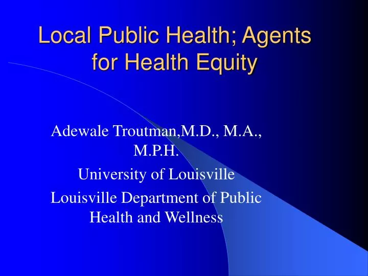 local public health agents for health equity