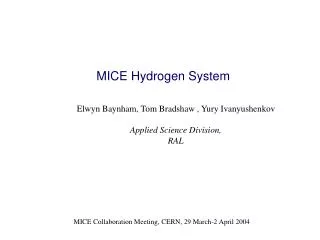 MICE Hydrogen System