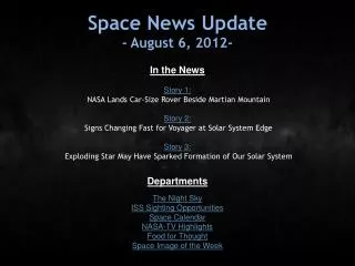 Space News Update - August 6, 2012-