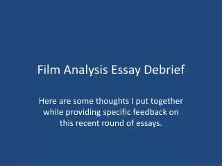 Film Analysis Essay Debrief