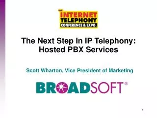The Next Step In IP Telephony: Hosted PBX Services