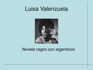 luisa valenzuela